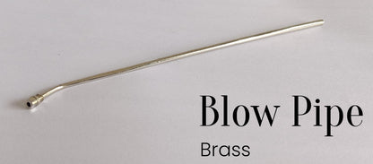 BLOW PIPE BRASS Size: 8” (Pk. of 5 Pcs.)
